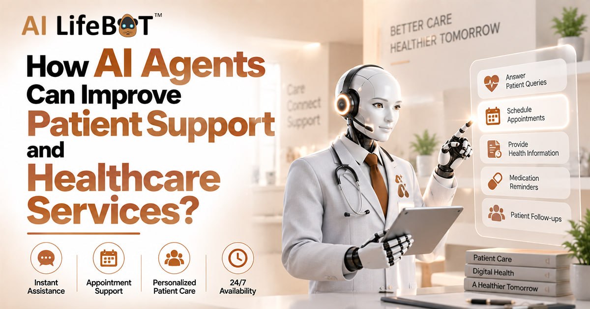 How AI Agents Can Improve Patient Support and Healthcare Services
